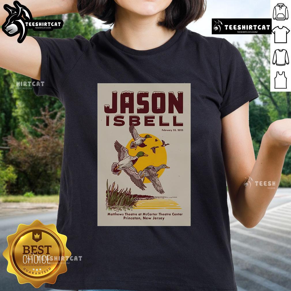 Official Jason Isbell tour poster for February 23, 2025, at McCarter Theatre, Princeton, NJ, featuring ladies' tee design.