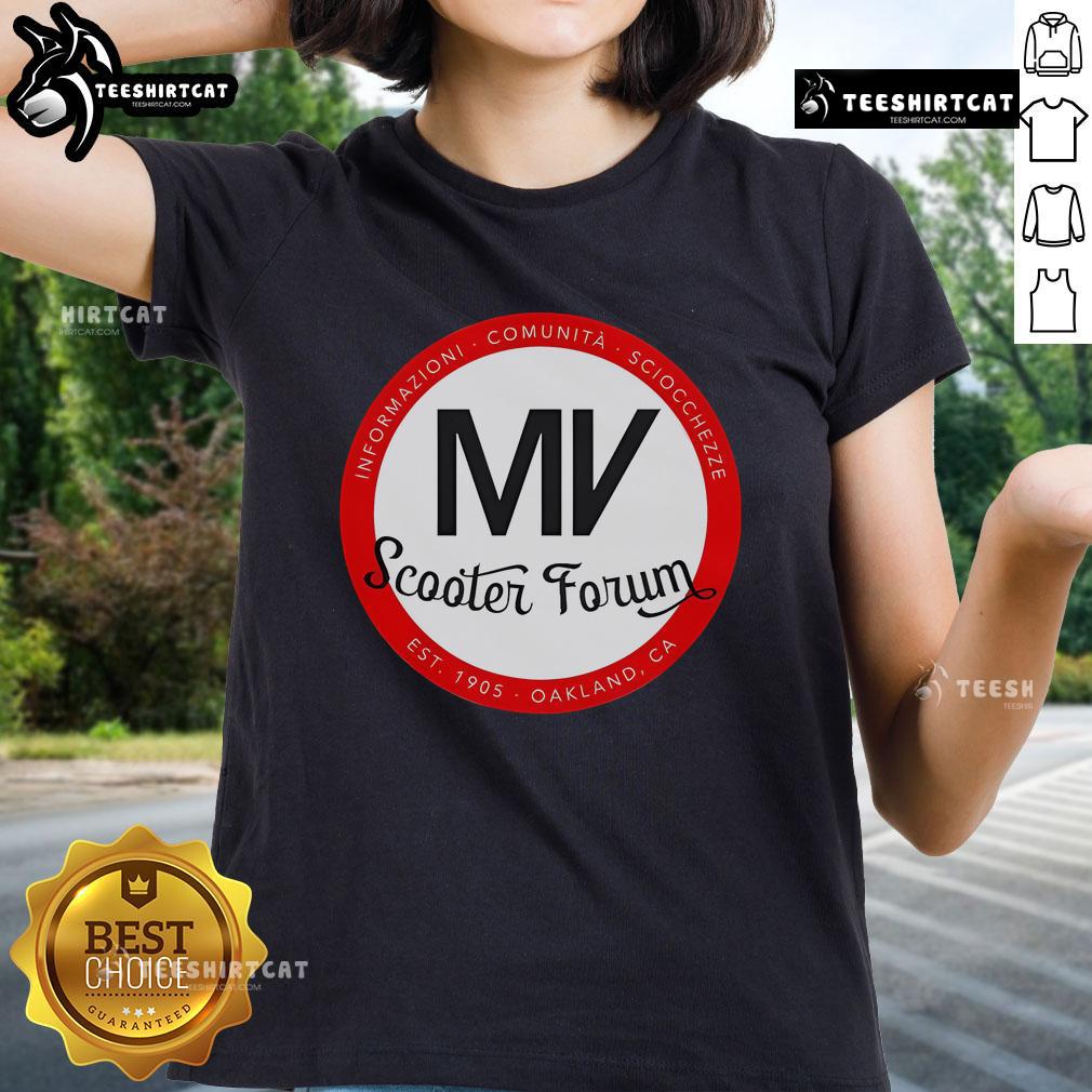 Official MV Scooter Forum Est. 1905 t-shirt for ladies showcasing community and fun scooter culture.