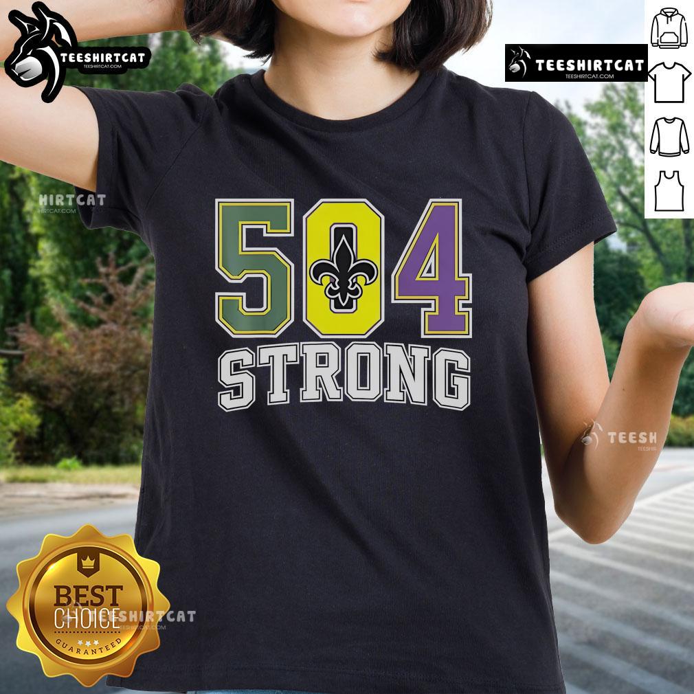 Official Nola Strong 2025 Louisiana Strong 504 Ladies Tee showcasing stylish design and vibrant colors for proud locals.