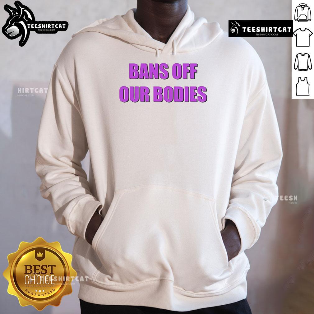 Olivia Rodrigo Bans Off Our Bodies hoodie featuring bold graphics and a stylish design, perfect for fans and supporters.