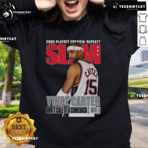 Official Vince Carter New Jersey Nets sweatshirt by Mitchell & Ness, featuring 'Don't Call It A Comeback' design.