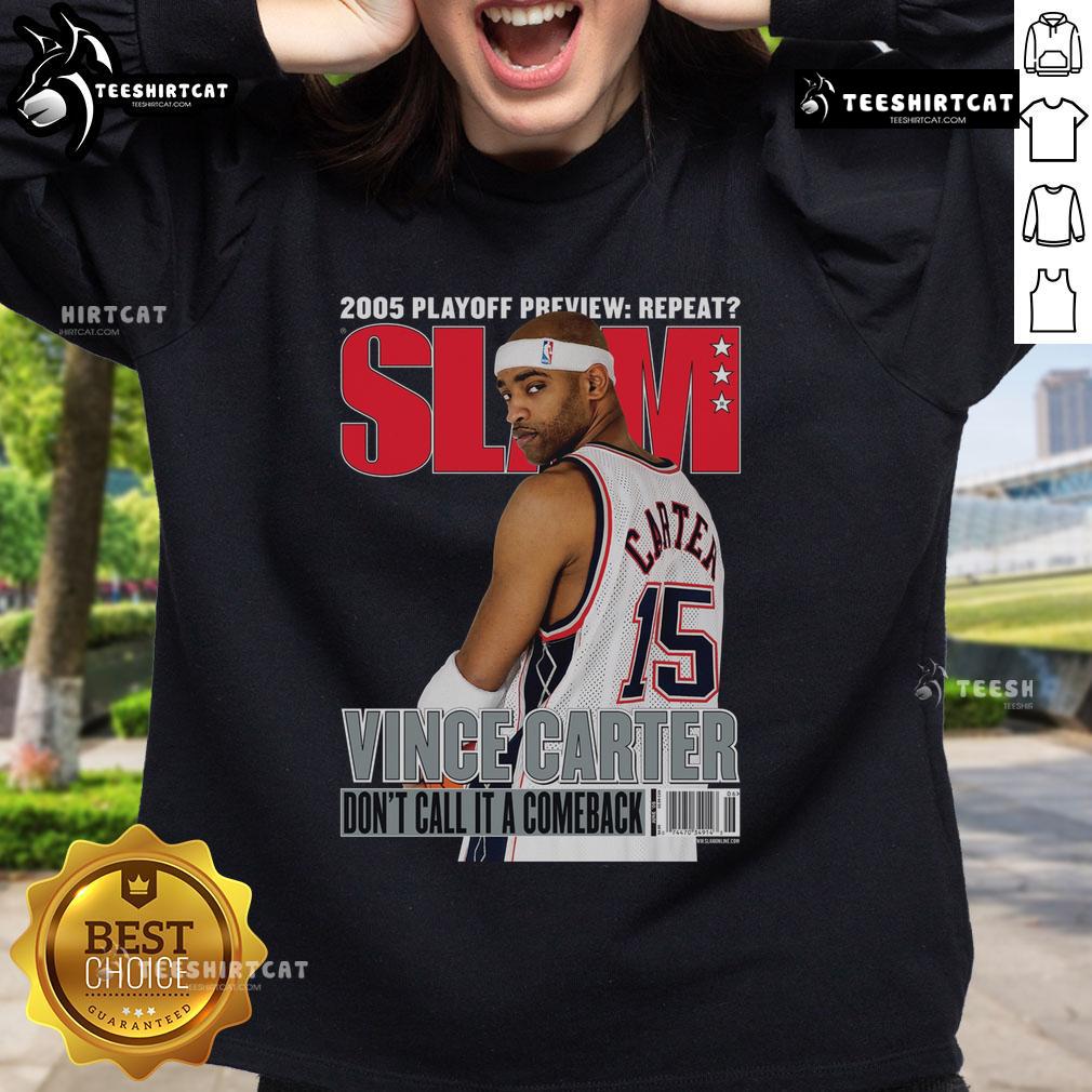 Official Vince Carter New Jersey Nets sweatshirt by Mitchell & Ness, featuring 'Don't Call It A Comeback' design.