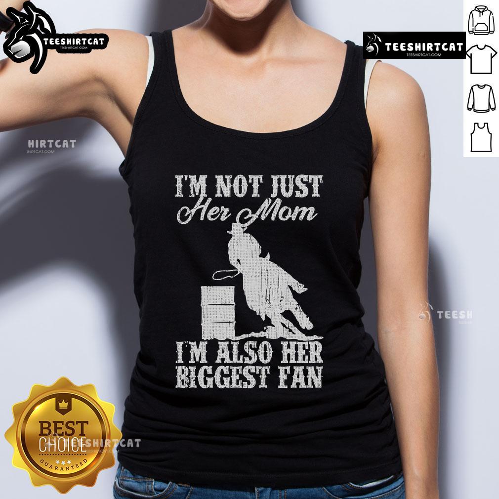Premium tank top for horse riding moms with 'I'm Not Just Her Mom, I'm Also Her Biggest Fan' design, perfect for cowgirls.