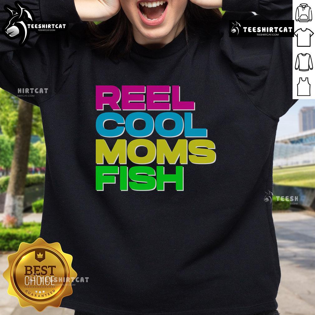 Premium Reel Cool Moms Fish Sweatshirt featuring a stylish fishing graphic, perfect for trendy moms who love fishing.
