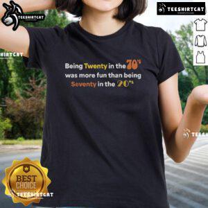 Vintage ladies tee showcasing 'Top Being Twenty in the 70s' design, celebrating retro fashion and nostalgia from the 1970s.