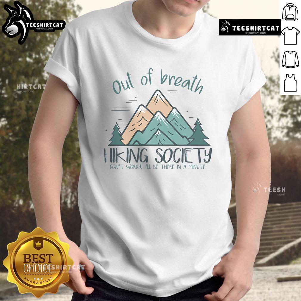 Top Out Of Breath Hiking Society Hiker T-Shirt featuring a scenic mountain design, perfect for outdoor enthusiasts.