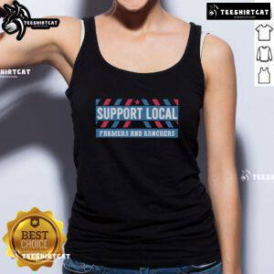 Top Support Local Farmer and Ranchers tank top featuring a vibrant agricultural design, perfect for farm enthusiasts.