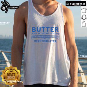 Funny Butter Deepthroater Tank Top featuring a humorous graphic design for a lighthearted fashion statement.