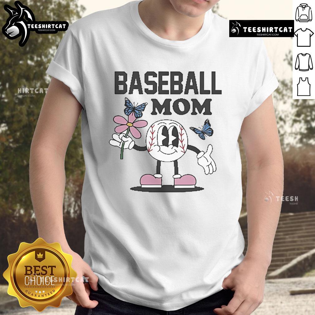 Good Baseball Mom Flower Butterfly T-Shirt featuring a vibrant design celebrating baseball moms with floral and butterfly accents.