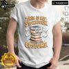 Good Humorous This Is My Storybook Character Costume T-Shirt featuring a playful design for book lovers and costume enthusiasts.
