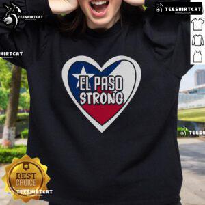 Nice El Paso Texas Strong Sweatshirt featuring bold lettering and a cozy design, perfect for casual wear in Texas.