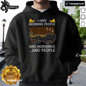 Cozy hoodie featuring a sleeping salamander and the phrase 'Nice, I Hate Morning People' for reptile lovers.