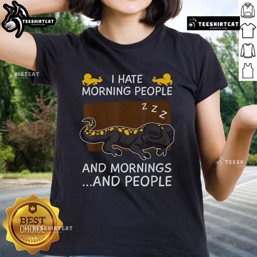 Nice I Hate Morning People Salamander sleeping on a ladies tee, showcasing a fun reptile design perfect for casual wear.
