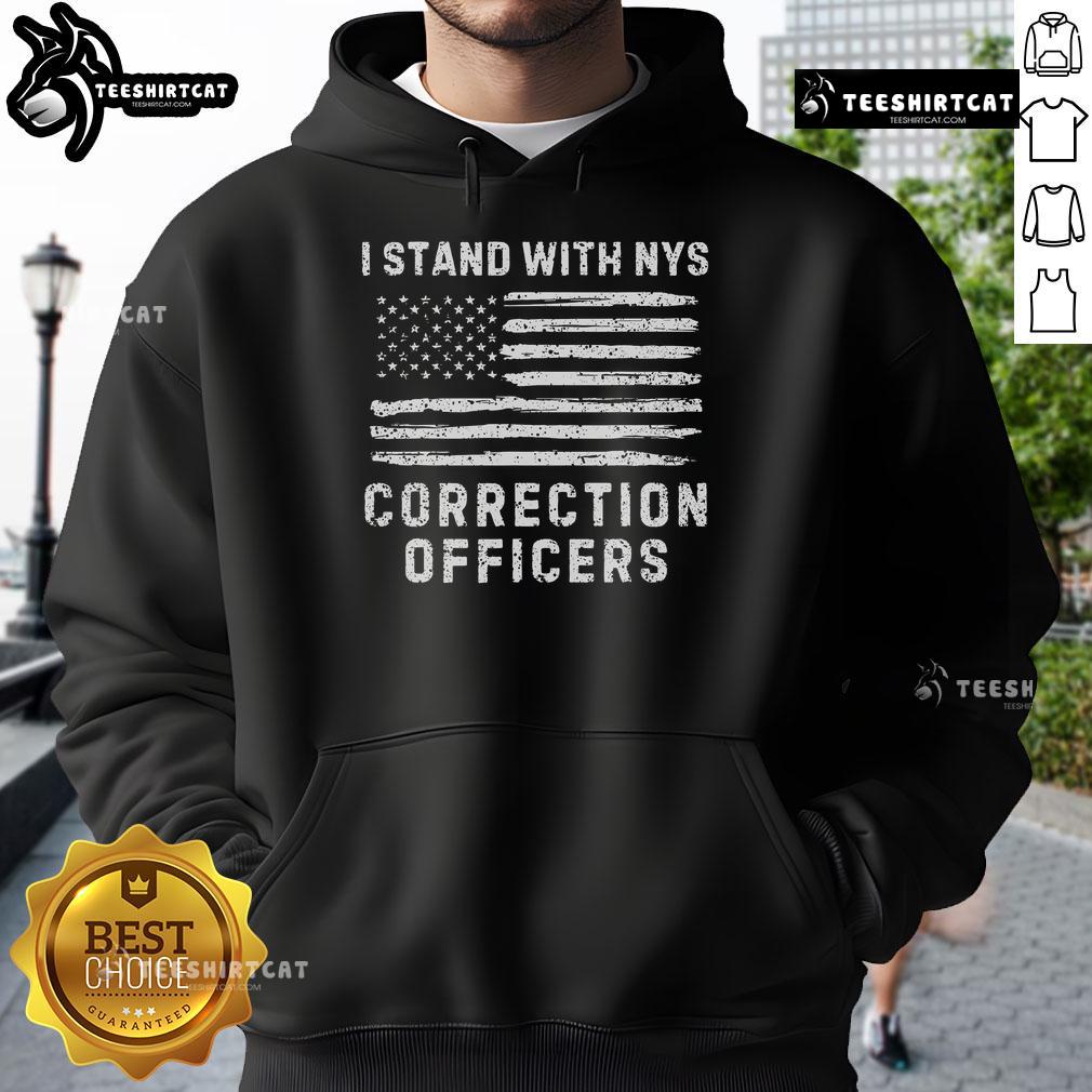 Nice-I-Stand-With-NYS-Correction-Officers-Stand-Hoodie showcasing support for New York State correction officers.