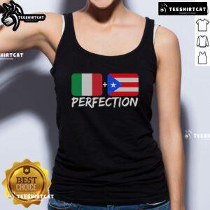 Stylish Nice Italian Plus Puerto Rican Perfection tank top featuring vibrant colors and a comfortable fit for all occasions.