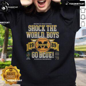 Alt Text: Vintage 'Nice Michigan Wolverines NCAA Basketball Shock The World Boys Go Blue 1989 Sweatshirt' in blue and yellow.