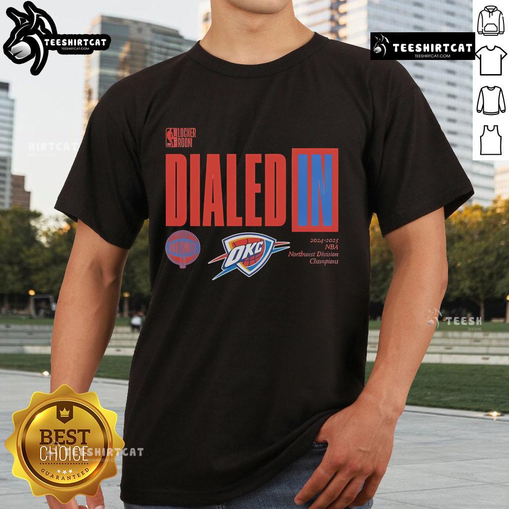 Nice Oklahoma City Thunder Dialed In 2025 Northwest Division Champions T-Shirt featuring team logo and vibrant colors.