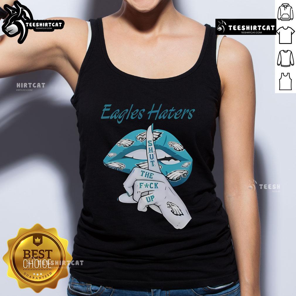 Stylish tank top featuring 'Shut The F* Up' design for Philadelphia Eagles haters, perfect for game day or casual wear.