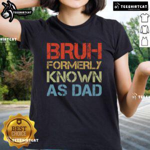 Alt Text: Funny Father's Day vintage tee for dads, featuring Official Bruh design, perfect for casual outings and gifts.