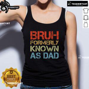 Funny Fathers Day vintage dad tank top with 'Official Bruh' design, perfect for celebrating dads in style.