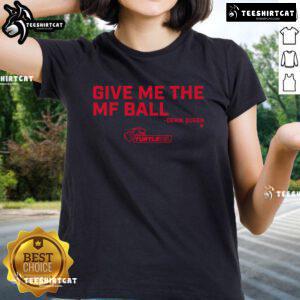 Official Derik Queen 'Give Me The MF Ball' ladies tee featuring bold graphic design and comfortable fit.