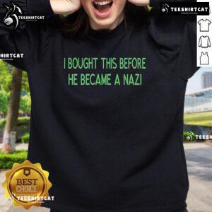 Official Kendrick Lobstar sweatshirt featuring 'I Bought This Before He Became A Nazi' design, perfect for fans.