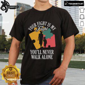 Mother and children wearing 'Your Fight My Fight' Autism Awareness T-shirt, showcasing support and love for autism.
