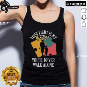 Mother and child wearing 'Your Fight, My Fight' autism awareness tank tops, showcasing support and love for autism advocacy.