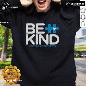 Original Autism Be Kind sweatshirt promoting Autism awareness with vibrant design and comfortable fit for everyday wear.