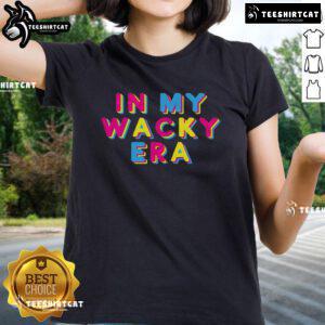 Pretty In My Wacky Era Ladies Tee featuring a vibrant design, perfect for adding fun to casual outfits.
