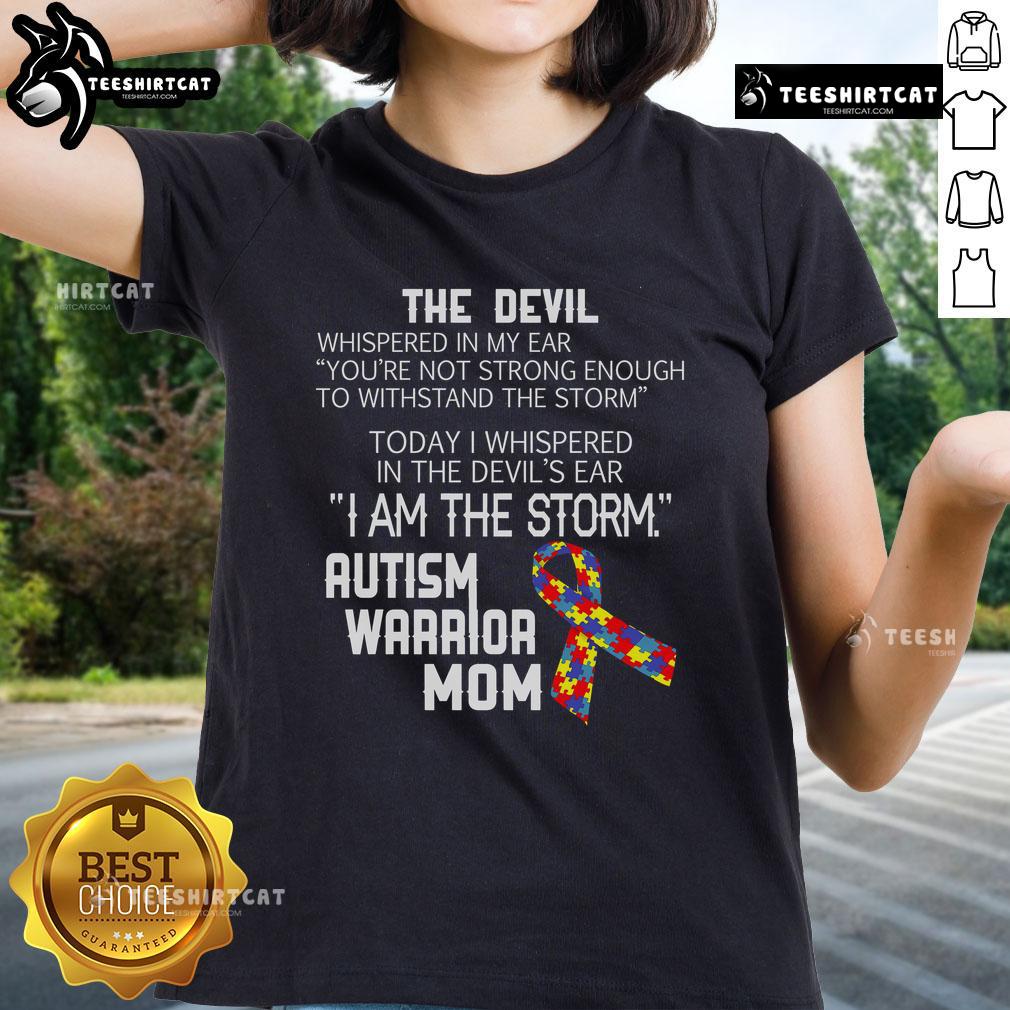 Top Autism Warrior Mom 'I Am The Storm' ladies tee featuring empowering design for mothers of children with autism.