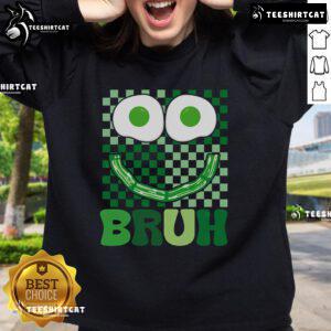 Stylish 'Top Bruh Green Face Eggs and Bacon Ham Breakfast' sweatshirt for St. Patrick's Day celebration and festive fashion.