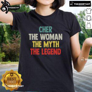 Top Cher The Woman The Myth The Legend Ladies Tee featuring a stylish design celebrating the iconic singer Cher.