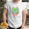 Alt Text: Cute Earth Day T-Shirt featuring What A Wonderful World design, perfect for celebrating environmental awareness.