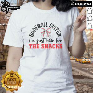 Funny Game Day baseball tee for ladies: 'I'm Just Here for the Snacks' perfect for casual sports events.