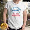 Alt Text: Funny 'Good I'm Just Here For The Wieners' T-Shirt featuring playful text design, perfect for casual outings or BBQs.
