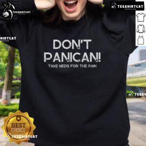 Cozy Nice American 'Don't Be A Panican' sweatshirt in a casual setting, perfect for stylish comfort and self-expression.