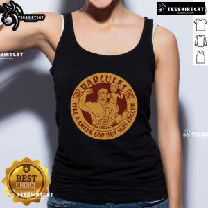 Cool Father's Day tank top featuring 'Nice Dadcules Like a Greek God But Way Cooler' text design for stylish dads.