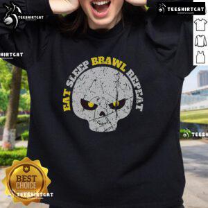 Alt Text: Skull sweatshirt with 'Eat Sleep Brawl Repeat' slogan, perfect for fight enthusiasts and casual wear.