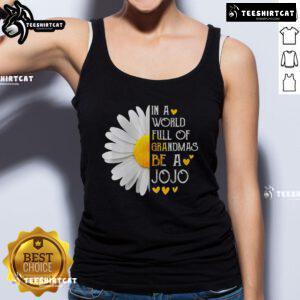 Stylish 'Nice In A World Full Of Grandmas Be A Jojo' tank top in vibrant colors, perfect for casual summer outfits.