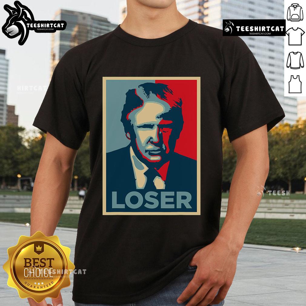 Official Anti Trump Obama Hope Poster Loser T-Shirt featuring bold graphic design and political statement for activists.