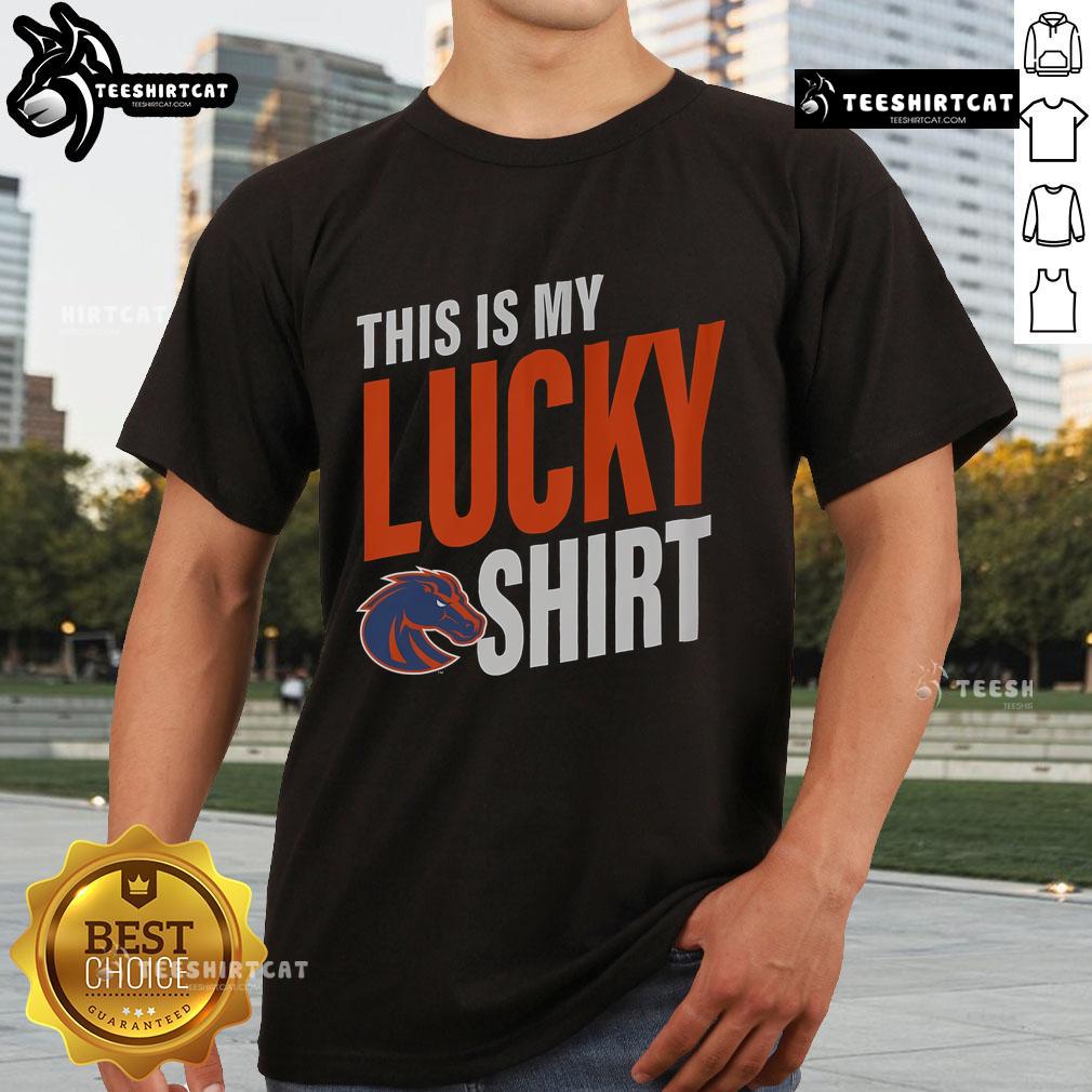 Official Boise State Broncos This Is My Lucky T-Shirt featuring bold team colors and logo for fans and gameday wear.