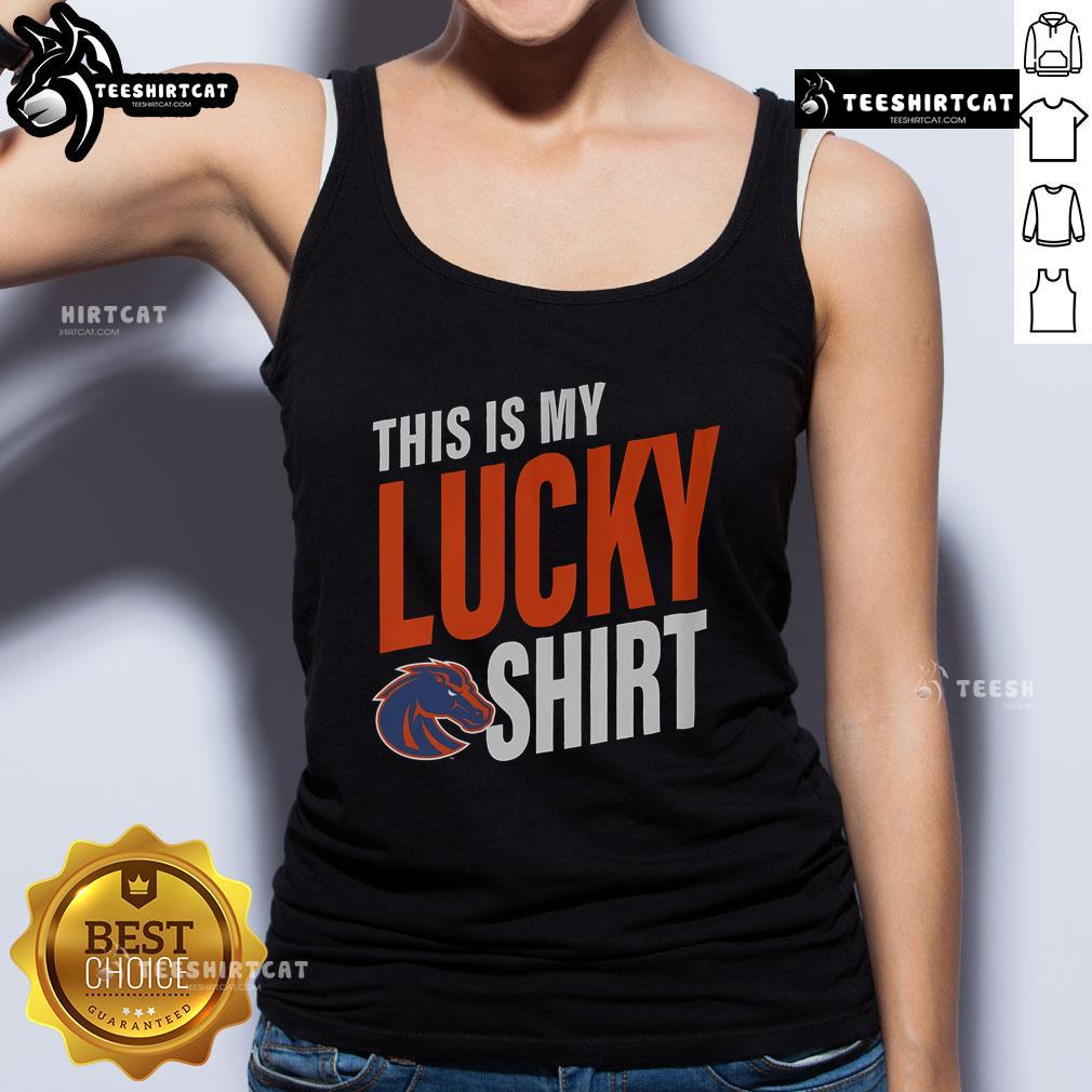 Alt Text: Official Boise State Broncos This Is My Lucky tank top featuring vibrant team colors and logo on a stylish design.