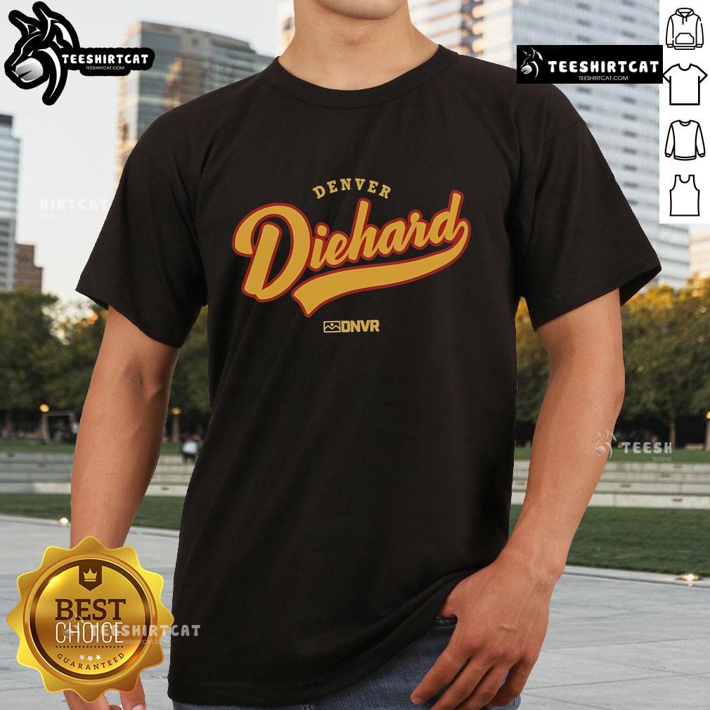 Official Denver Diehard Dnvr T-Shirt featuring bold graphics and vibrant colors for Denver sports fans.