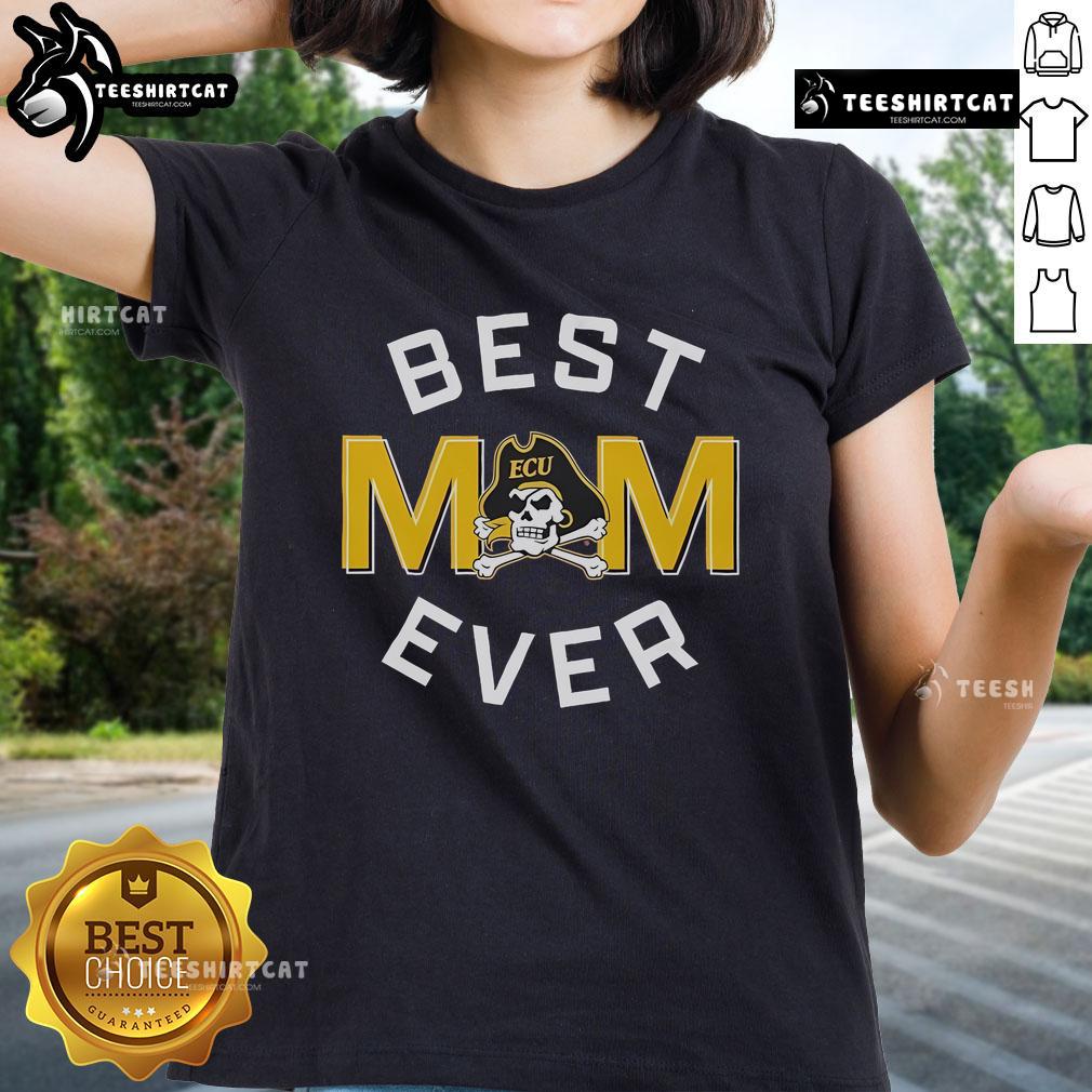Alt Text: Official East Carolina Pirates Best Mom Ever Ladies Tee featuring vibrant team colors and stylish design for proud moms.