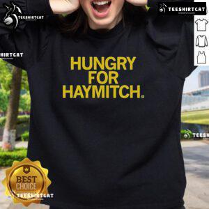 Official Hungry For Haymitch Sweatshirt featuring a stylish design perfect for fans of The Hunger Games.