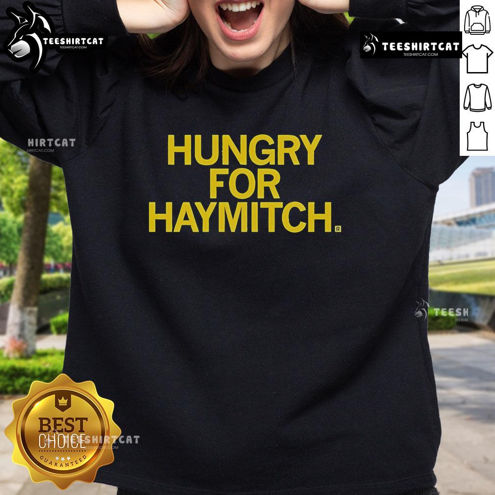 Official Hungry For Haymitch Sweatshirt featuring a stylish design perfect for fans of The Hunger Games.