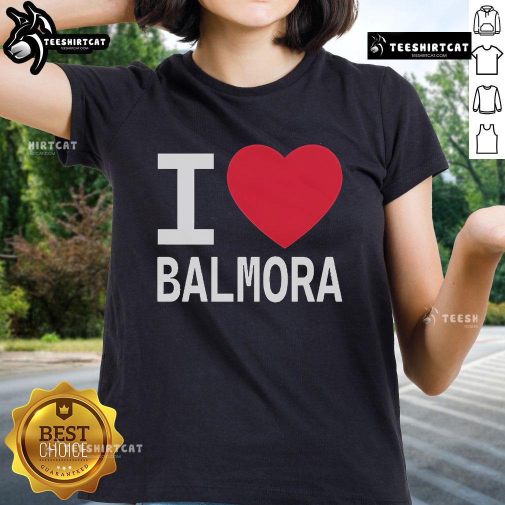 Alt Text: Official I Love Balmora and They Love Me Ladies Tee featuring a stylish design and vibrant colors for Balmora fans.