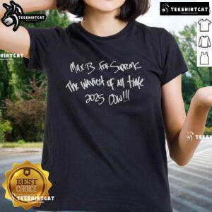 Official Ovrnundr She Loves Me Not Max B 2025 Oow Ladies Tee showcasing stylish design for the Waviest of All Time.