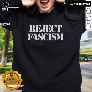 Official Reject Fascism Sweatshirt featuring bold anti-fascist graphics and a comfortable fit for activism and everyday wear.